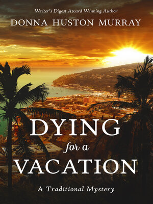 cover image of Dying for a Vacation